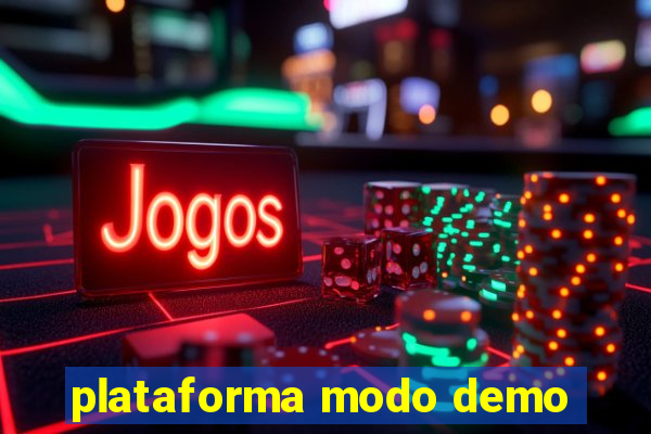 plataforma modo demo